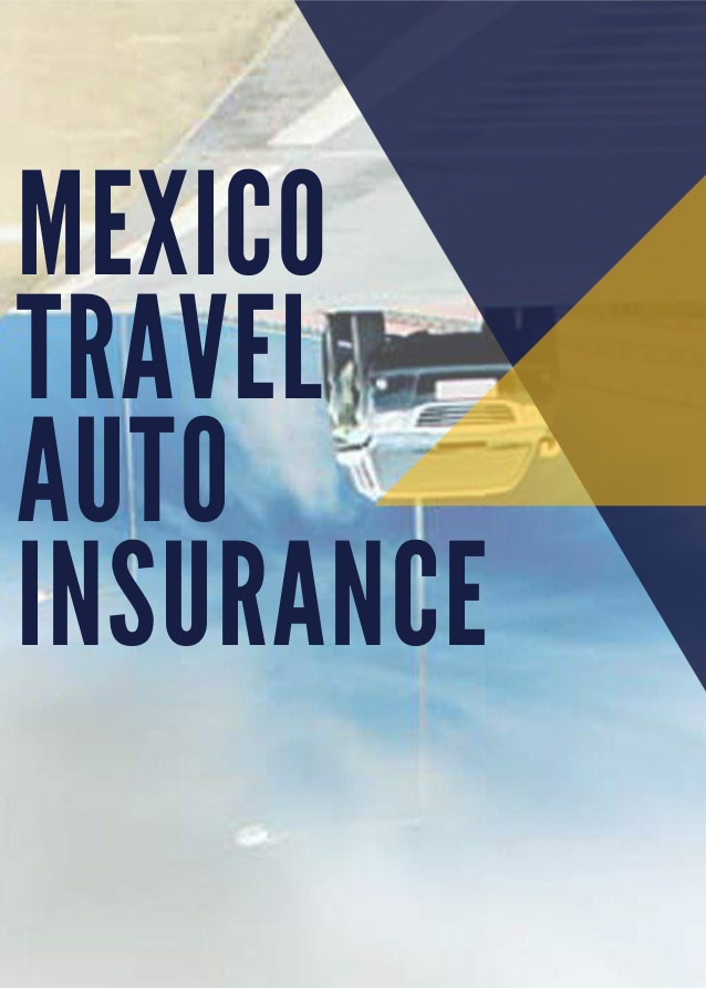 mexico auto insurance
