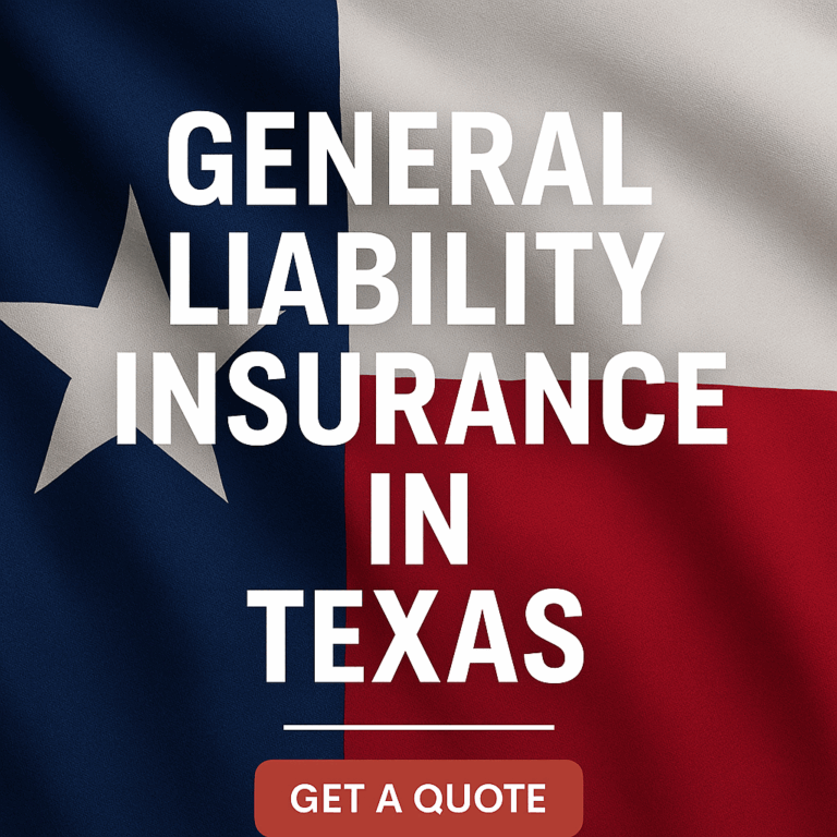 General Liability Insurance Texas – Get a Quote